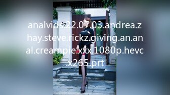 analvids.22.07.03.andrea.zhay.steve.rickz.giving.an.anal.creampie.xxx.1080p.hevc.x265.prt